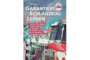Verlag Alfred Music Publishing GmbH GARANTIERT Schlagzeug Lernen - arrangiert für Schlagzeug - mit 2 CD´s [Noten/Sheetmusic] Komponist: SATZER Olaf