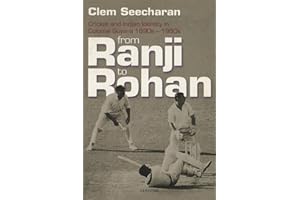 From Ranji to Rohan: Cricket and Indian Identity in Colonial Guyana 1890s-1960s