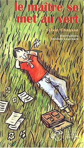 couverture de : Ma&icirc;tre se met au vert (Le)