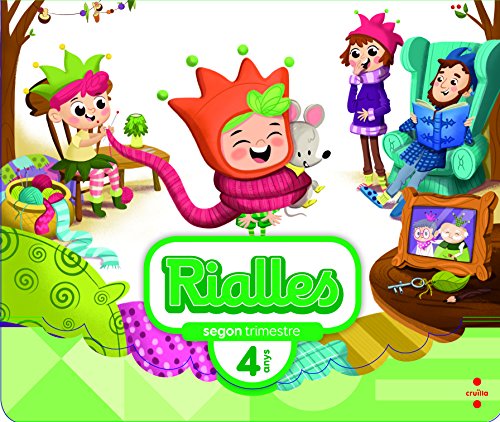 Rialles 4 anys, 2 trimestre