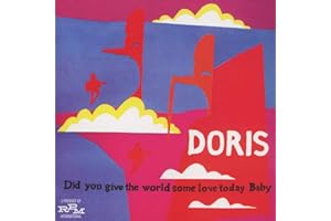 Did You Give The World Some Love Today Baby