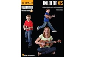 Ukulele for Kids - Hal Leonard Ukulele Method | Beginner's Guide with Step-by-Step Instruction | Fun Songs and Online Audio Tracks | Learn Ukulele ... with Step-by-Step Instruction for Ukulele