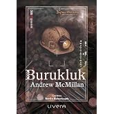 Burukluk: Bir Kasabadan Notlar