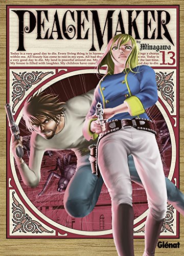 Peace Maker — Tome 13