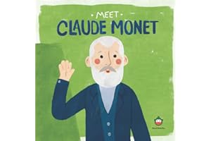 Meet Claude Monet (Meet the Artist)