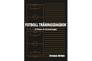 Träningsdagbok & Anteckningsbok Fotboll A5 100 Sidor: vå Fotbollsplaner & Linjerade Anteckningar per Sida - För Träningsövningar, Fasta Situationer, Tränare och Spelare