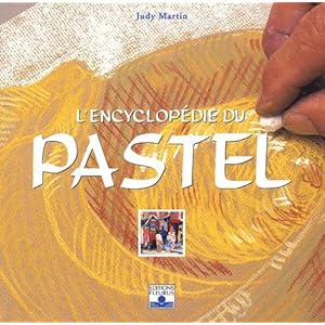 L'Encyclopédie du pastel