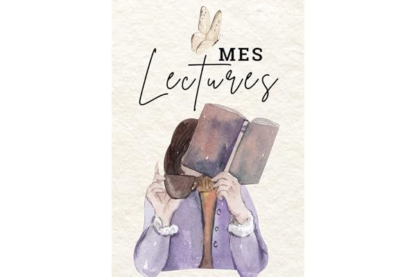 Mes Lectures - Carnet de lecture à remplir: 100 Fiches de lecture à compléter - Carnet de bord pour vos Objectifs de lecture et Challenges livresques ... original pour une passionnées de lecture