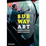Subway Art: (reduced format edition) (Street Graphics / Street Art)