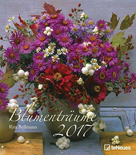 Preisvergleich Produktbild Blumenträume 2017 - Blumenkalender 2017, Gartenkalender, Naturkalender, Wandkalender 2017 - 30 x 34 cm
