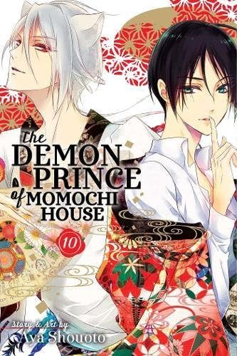 The Demon Prince of Momochi House, Vol. 10: Volume 10