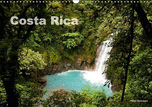 Costa Rica (Wandkalender 2016 DIN A3 quer): Traumstrände und Natur in Mittelamerika (Monatskalender, 14 Seiten ) (CALVENDO Natur)