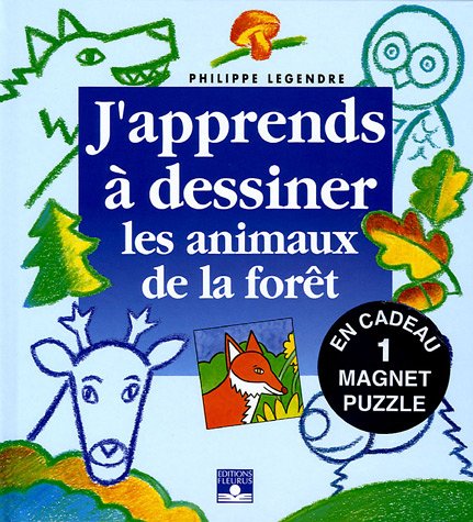 couverture de : J'apprends &agrave; dessiner les animaux de la for&ecirc;t