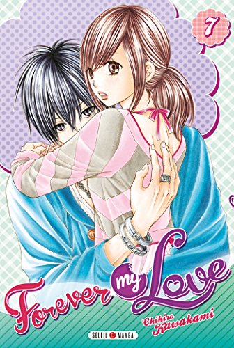 Forever my Love — Tome 7