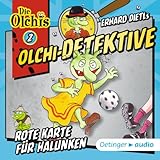 Rote Karte für Halunken: Die Olchi-Detektive 2 by