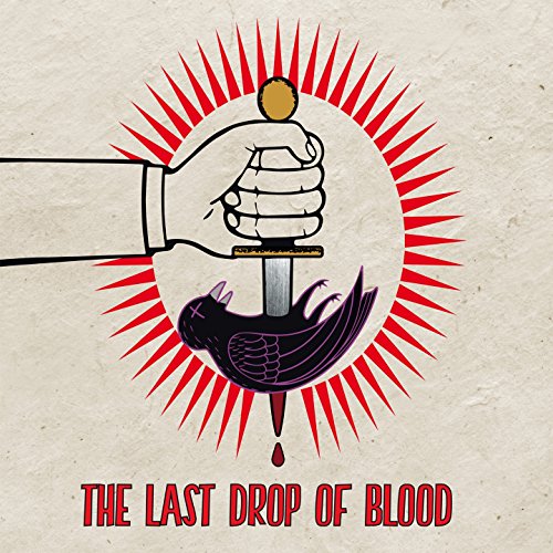 The last drop of blood The last drop of blood (VREC 239