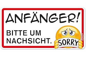 ‎YOUNIKAT Auto-Magnet-Schild Anfänger! Bitte um Nachsicht. Sorry I 20 x 10 cm I Vorsicht Achtung Fahranfänger I mit Smile I wetterfest magnetisch I mit Smile I kfz664