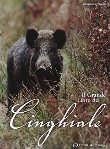 Il grande libro del cinghiale libro
