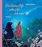Die kleine Elfe wünscht sich was by