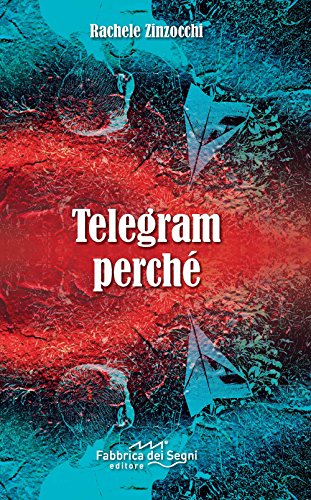 Telegram perché libro