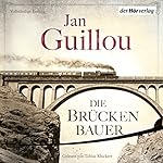 Die Brückenbauer (Die Brückenbauer 1)