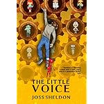The Little Voice: A rebellious novel