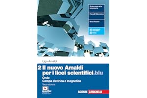 Il nuovo Amaldi per i licei scientifici.blu. Con Physics in English. Per il Liceo scientifico. Con e-book. Con espansione online. Onde, campo elettrico e magnetico (Vol. 2)