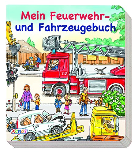 Mein Feuerwehr- und Fahrzeugbuch