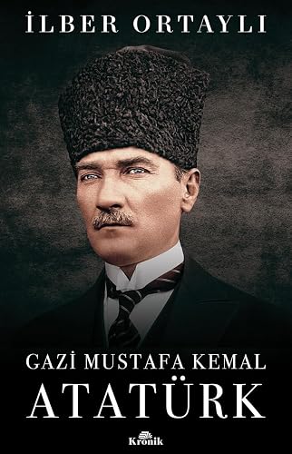 Gazi Mustafa Kemal Atatürk