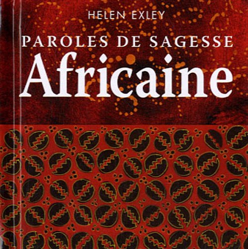 Download Paroles de sagesse africaine Download Paroles de sagesse africaine
