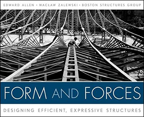 Download Form and Forces: Designing Efficient, Expressive Structures Download Form and Forces: Designing Efficient, Expressive Structures