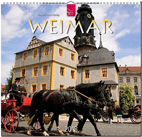 WEIMAR: Original Stürtz-Kalender 2018 - Mittelformat-Kalender 33 x 31 cm