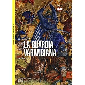 La guardia Varangiana 988-1453