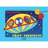 Uğurb&ouml;ceği Sevecen ile Salyangoz Tomurcuk 8 - Uzay Yolculuğu (&Ccedil;ıkartmalı)