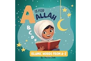 A is for ALLAH. Islamic Words from A-Z. Ages 2-6. Islamic books for kids. Learn basic concepts; Allah, Ramadan, Prayer, Hajj, Zakat WITH VIBRANT ... ALLAH and other important words in ISLAM.