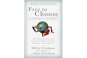 Free to Choose: A Personal Statement