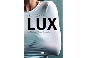 LUX: La nueva era de Rosalía