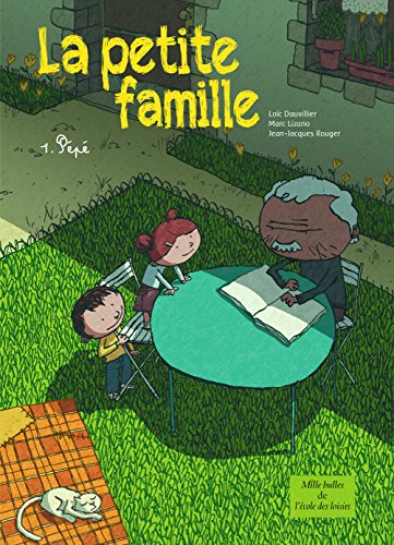 Preisvergleich Produktbild La petite famille, Tome 1 : Pépé