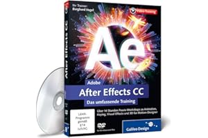GALILEO DESIGN Adobe After Effects CC - Das umfassende Training - auch für CS6 geeignet