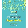 Exam18 ICSE Physics Super Notes for Class 10 - Simplified Theory, Questions & Answers (Latest Syllabus 2022-2023) [Paperback] Exam18 and RP KHADANGA
