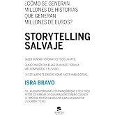 Storytelling salvaje (Alienta)