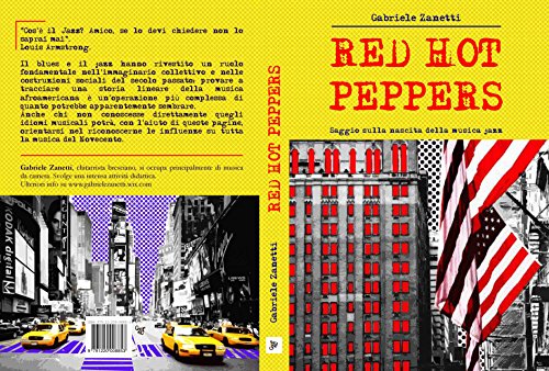 Download RED HOT PEPPERS: Saggio sulla nascita della musica jazz Download RED HOT PEPPERS: Saggio sulla nascita della musica jazz