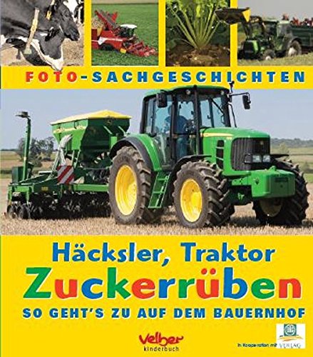 Preisvergleich Produktbild Häcksler, Traktor, Zuckerrüben: So geht's zu auf dem Bauernhof