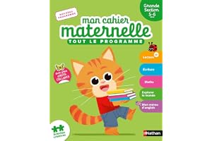 Mon Cahier Maternelle - Grande section 5-6 ans - Apprentissage Complet avec Autocollants - lecture, écriture, maths et anglais: Tout le programme