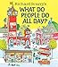 Richard Scarry's What Do People Do All Day? (Richard Scarry's Busy World) by 