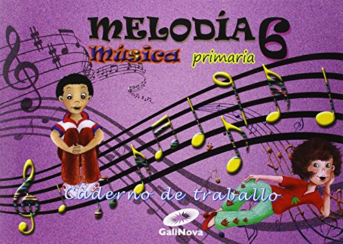 Melodía, Música, 6º Primaria : caderno