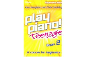KEVIN MAYHEW Haughton: Play Piano! Teenage Repertoire Book 2 by Alan Haughton (2006) Paperback