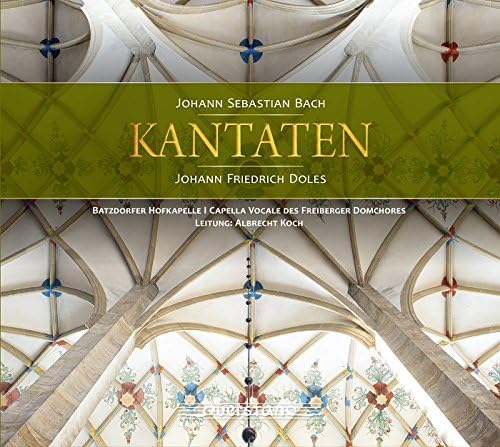 Doles: Kantaten