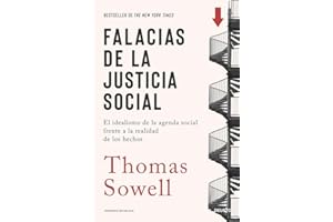 Falacias de la justicia social: El idealismo de la agenda social frente a la realidad de los hechos (Deusto)