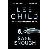 Safe Enough: And Other Stories